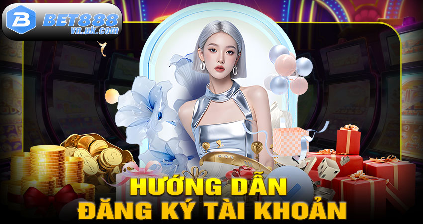 Hướng dẫn đăng ký tài khoản BET88 nhanh chóng